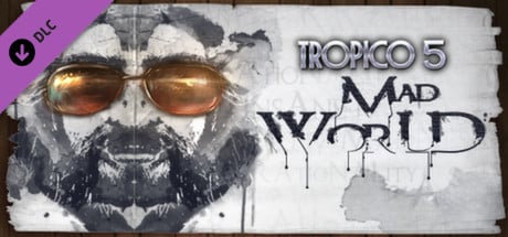 Tropico 5 - Mad World