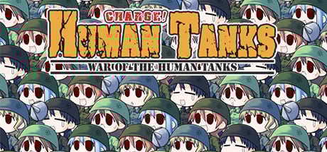 War of the Human Tanks