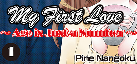 My First Love - Age is Just a Number Chapter 1