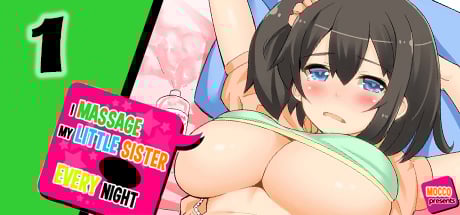 I Massage My Little Sister Every Night 1
