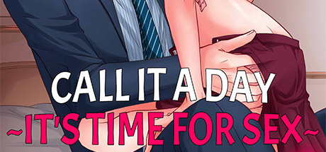 Call It a Day ~It's Time for Sex~ Chapter 1 DRM-Free Download cover art