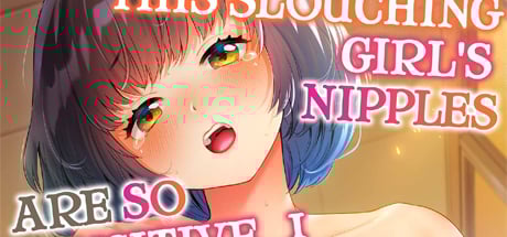 This Slouching Girl's Nipples Are So Sensitive...! 2