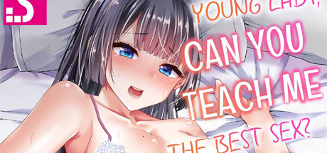 Young Lady, Can You Teach Me the Best Sex? 2 DRM-Free Download cover art