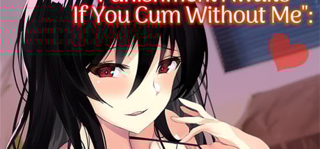 "Punishment Awaits If You Cum Without Me":Big Sis's Lewd Study Session Chapter 2 DRM-Free Download cover art