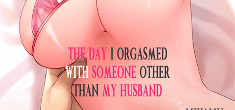 The Day I Orgasmed With Someone Other Than My Husband 3 DRM-Free Download cover art