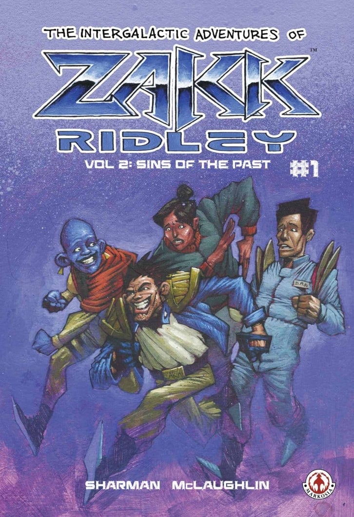 The Intergalactic Adventures Of Zakk Ridley Vol 2: Sins Of The Past image