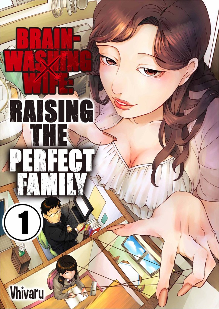 Brainwashing Wife: Raising the Perfect Family 1 image