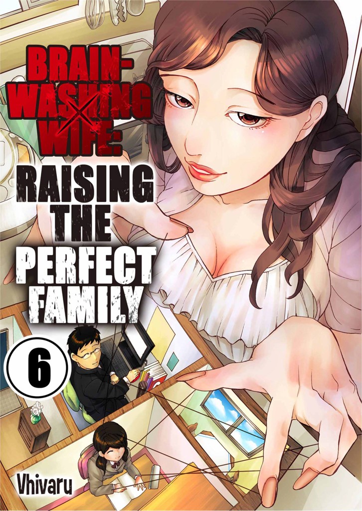 Brainwashing Wife: Raising the Perfect Family 6 image