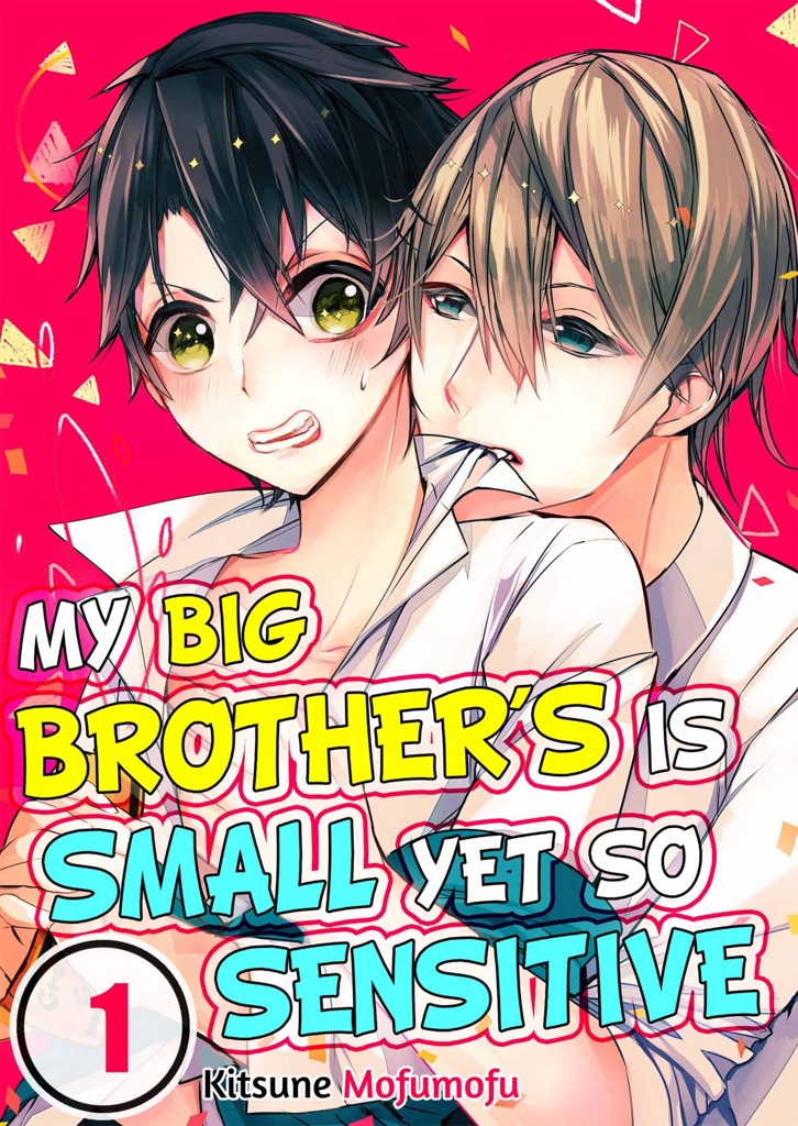 My Big Brother's is Small Yet So Sensitive 1 image