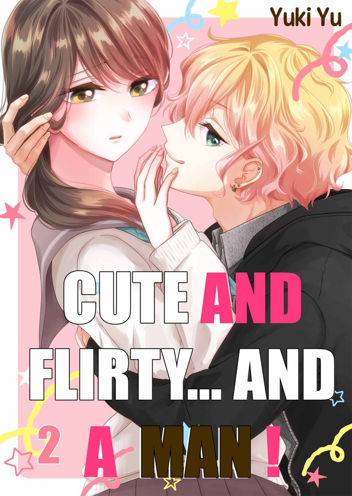 Cute and Flirty... and a Man! 2 image