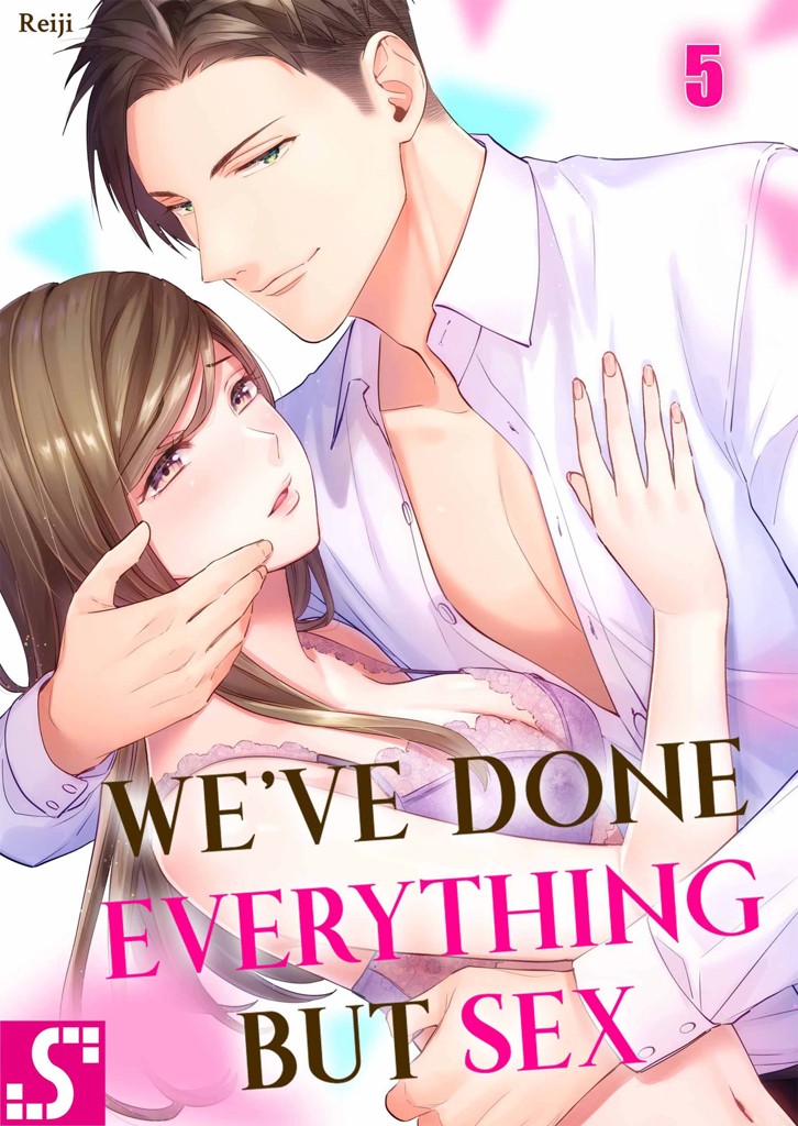We've Done Everything but Sex 5 image