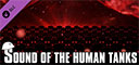 Sound of the Human Tanks