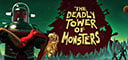 The Deadly Tower of Monsters