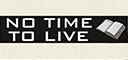 No Time To Live