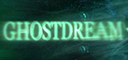 Ghostdream