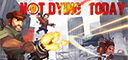 Not Dying Today