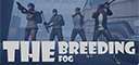 The Breeding: The Fog