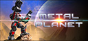 Metal Planet